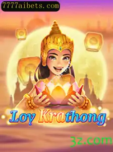 Descubra o Fascinante Jogo de LoyKrathong com 7777ai Bet